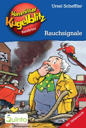 [Kommissar Kugelblitz 15] • Rauchsignale